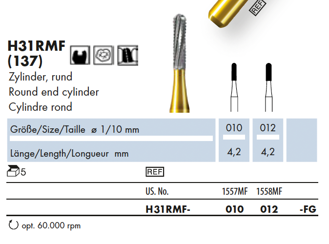 H31RMF.010.FG    HM-Instr. MF-Cut Cil. rond
